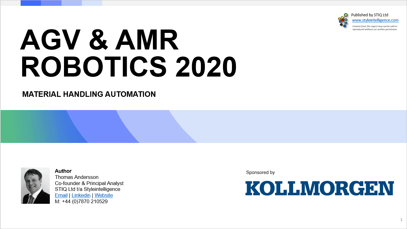 Market Report: AGV & AMR Robotics 2020 - STIQ Ltd (t/a Styleintelligence)