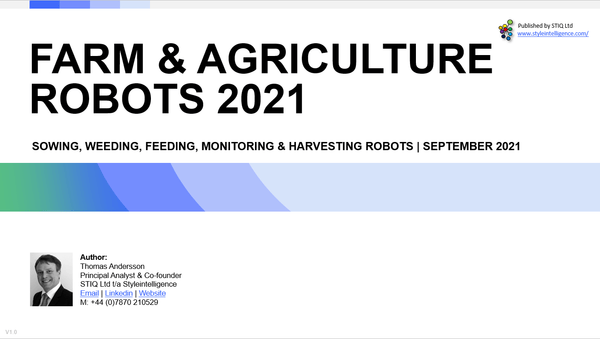 Market Report: Farm Robots 2021 - Styleintelligence