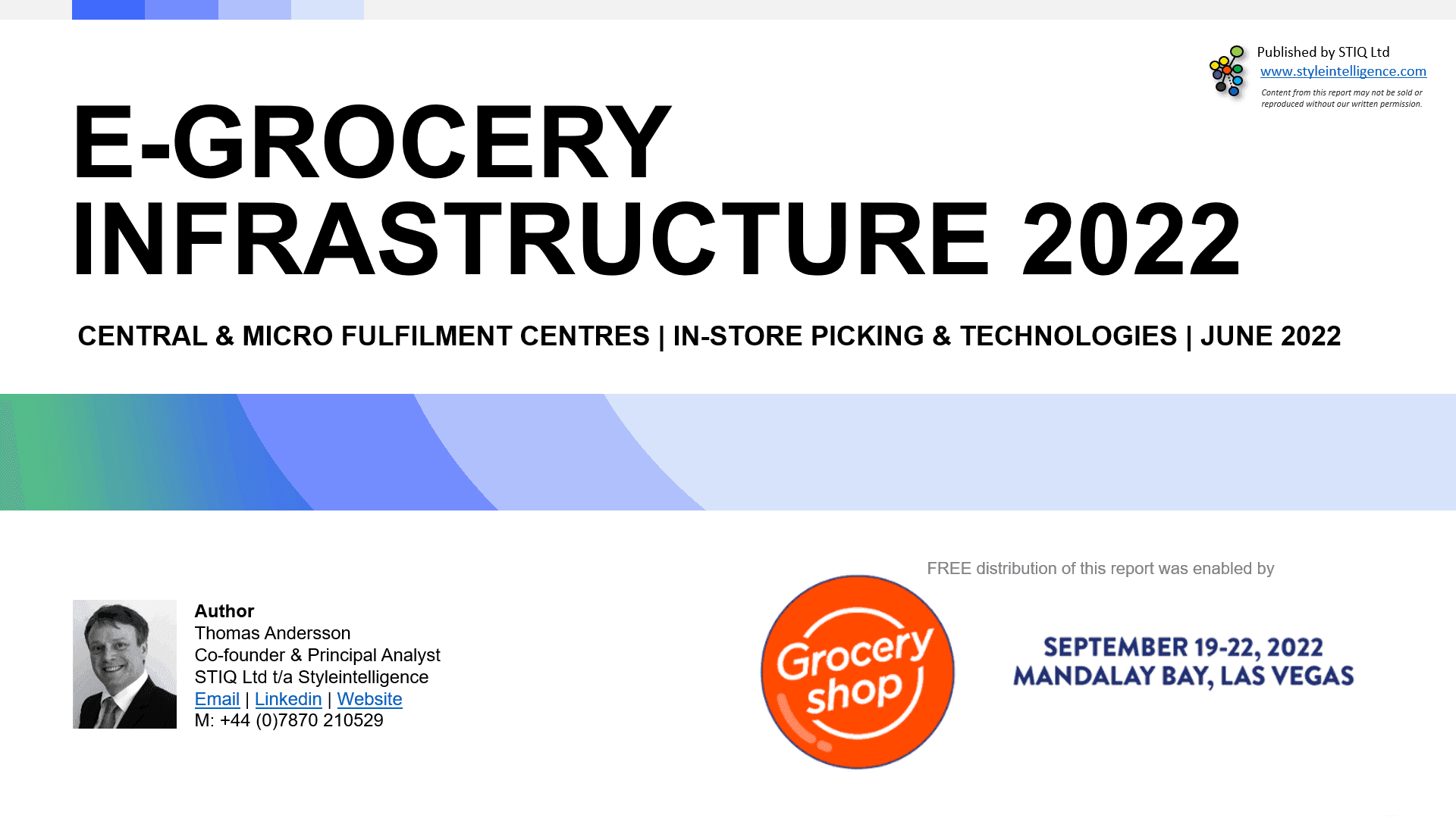 Market Report: e-Grocery Infrastructure 2022 - STIQ Ltd (t/a Styleintelligence)