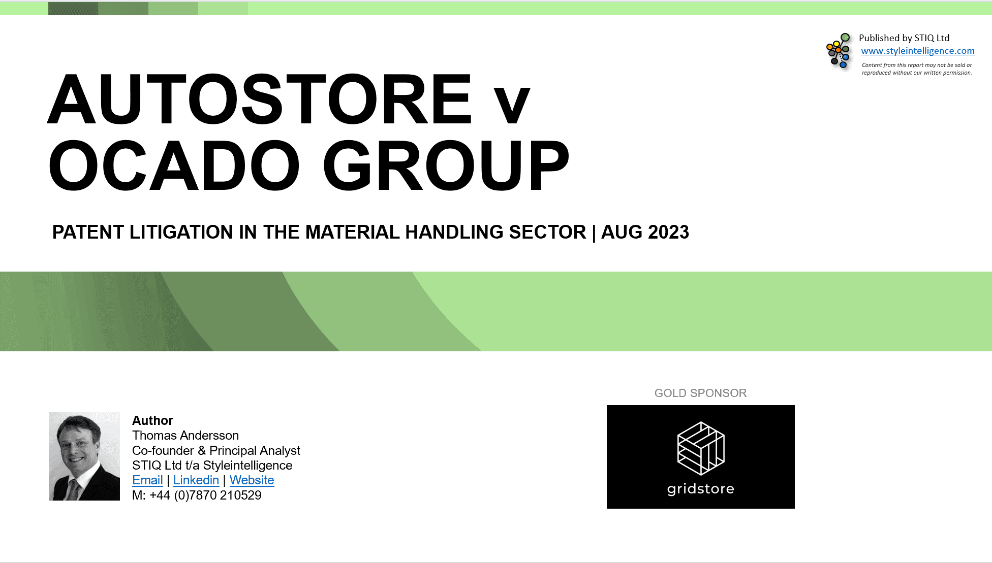 Mini Report: AutoStore vs. Ocado Group, Warehouse Automation Patent Litigation - STIQ Ltd (t/a Styleintelligence)